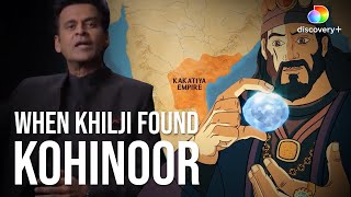 Malik Kafurs Kohinoor Conquest  The Secrets of Kohinoor  Discovery Plus India [upl. by Linetta279]