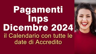 Date dei Pagamenti Inps di Dicembre 2024 ecco il calendario [upl. by Yeliah745]