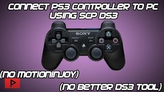 How To Connect PS3 Controller to PC Using SCP DS3 Drivers No Motioninjoy or Better DS3 Tool [upl. by Lars840]