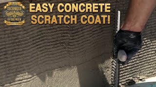 Easy Scratch Coat For Vertical Concrete [upl. by Mallissa526]