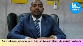 CCC in turmoil as former leader Nelson Chamisa’s allies rally against Tshabangu [upl. by Gisella480]