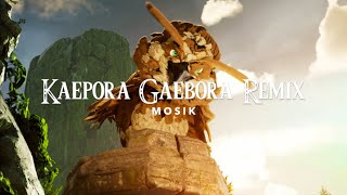 MOSIK  Kaepora Gaebora Remix [upl. by Oralee]