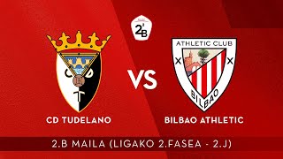 🔴 LIVE  CD Tudelano vs Bilbao Athletic  2B 202021 I Ligako 2Fasea  2J [upl. by Ernie]