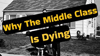 URGENT Why The Middle Class Is Getting Crushed [upl. by Westphal]