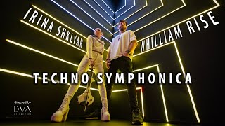 Whilliam Rise amp Irina Shklyar  Techno Symphonica Set 2024 Directed by DVA Production [upl. by Yejus]