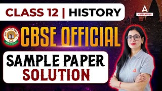 Class 12 History Sample Paper 202324  Complete Solution  CBSE Sample Paper 2024 [upl. by Margarita551]