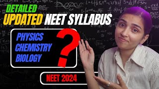 NEET 2024 Deleted SyllabusBiology Chemistry And Physics Detailed Video [upl. by Linette]