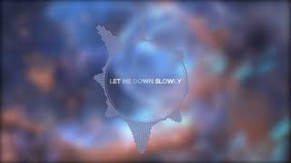 Let Me Down Slowly  Alec Benjamin   Lyrics [upl. by Ihc]