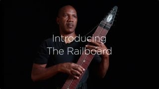 Introducing the Railboard™  a radically new lowerpriced Chapman Stick [upl. by Enerehs]