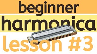 Beginner Harmonica Lesson 3  Clean Single Notes [upl. by Nerot111]