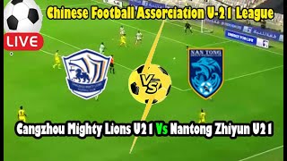 Live Football Cangzhou Mighty Lions U21 Vs Nantong Zhiyun U21 Live Chinese Football League [upl. by Bucky]