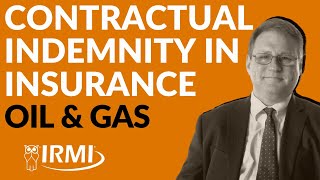 What is Contractual Indemnity in Insurance Advice to Best Define Scope  Know Your Risk IRMI [upl. by Irbua238]