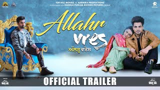 Allahr Vres Official Trailer Armaan Bedil  Jaanvir Kaur  Jimmy Sharma  Rel 7th June 2024 [upl. by Possing521]