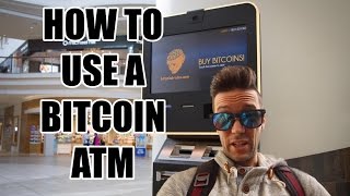 Bitcoin ATMs  How To Use Them [upl. by Hubert896]