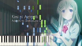 Kimi ni Aeta Hi  Adachi to Shimamura OP  Piano Arrangement Synthesia [upl. by Irab]