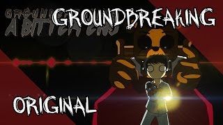 A Bitter End  Five Nights at Freddys Song  Groundbreaking [upl. by Libenson671]