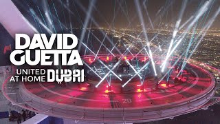 David Guetta  United at Home  Dubai Edition [upl. by Leacock]