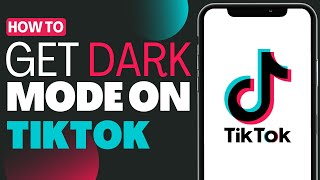 How To Get Dark Mode On Tiktok Android  Full Guide 2023 [upl. by Etnoved]