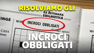 COME RISOLVERE GLI INCROCI OBBLIGATI della Settimana Enigmistica [upl. by Ahsenad319]