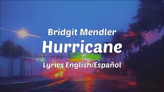 Bridgit Mendler  Hurricane Lyrics EnglishEspañol [upl. by Shawna]