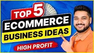 Best Ecommerce Business Ideas  HighProfit Business  Social Seller Academy [upl. by Sido]