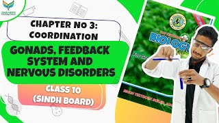 Gonads Feedback System And Nervous Disorders10th BiologyChapter 3shaheencoachingcenter [upl. by Waiter]