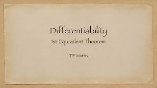 Differentiable amp 1st Equivalent Theorem [upl. by Debi]