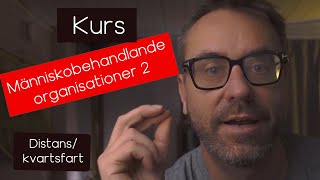 Kurs om Människobehandlande organisationer Del 2 SW2443 [upl. by Dobbins]