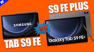 Samsung Tab S9 Fe Vs Tab S9 Fe Plus  DONT WASTE YOUR MONEY [upl. by Ahsieken915]