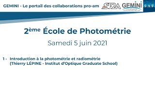 Partie 1  Introduction à la photométrie et radiométrie [upl. by Schmitt]