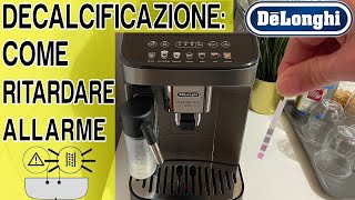 Macchina da Caffè Delonghi Magnifica Evo Come Ritardare la Decalcificazione [upl. by Cull757]