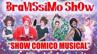 BRAVISSIMO SHOW [upl. by Urian591]