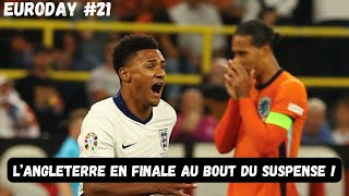 EURODAY 21  LAngleterre se qualifie en finale à la dernière minute  Débrief 12 Finale EURO 2024 [upl. by Evalyn]