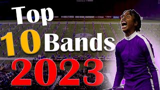 2023 Top 10 High School Marching Bands OF THE YEAR [upl. by Spalding]