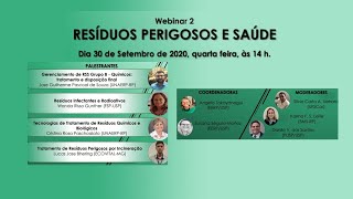 Webinar 2  Resíduos Perigosos e Saúde [upl. by Maer118]