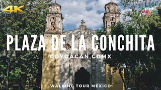 【4K】COYOACÁN Plaza de la Conchita México City  Walking Tour June2021 4kHD 4K México [upl. by Aleakam]