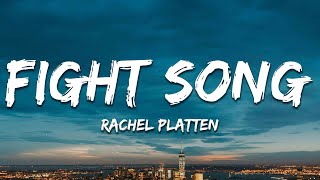 Rachel Platten  Fight Song Lyrics [upl. by Rollo832]