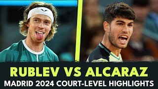 Andrey Rublev vs Carlos Alcaraz CourtLevel Highlights  Madrid 2024 [upl. by Hacissej]