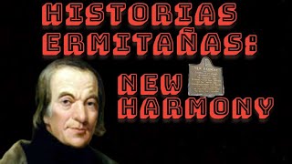 El Primer Experimento Socialista New Harmony de Robert Owen [upl. by Nade432]