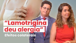 EFEITOS COLATERAIS de remédio para bipolaridade Cuidados com a LAMOTRIGINA [upl. by Ressler]