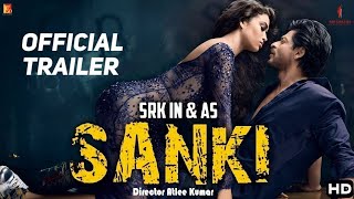 Sanki  Official Concept Trailer  Shahrukh Khan  Sunil Shetty  Jacqueline Fernandez  Upcoming [upl. by Ilohcin]