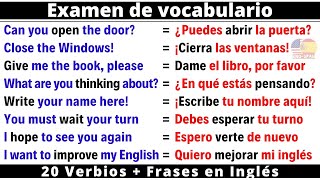 📝Examen de Vocabulario en Inglés y Español  20 verbos  Frases   Aprender Inglés rápido y fácil [upl. by Walls722]