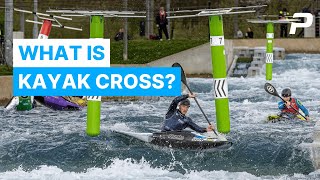 What is Kayak Cross The newest exhilarating Olympic event  Paddle UK [upl. by Shanda]