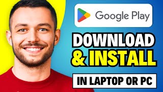 Install Google Play Store on PC  How to Download and Install Playstore Apps in LaptopQuick amp Easy [upl. by Nylahs]