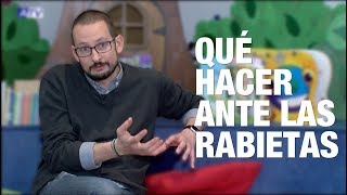 ¿Qué hacer ante las rabietas  Entrevista [upl. by Drawd]