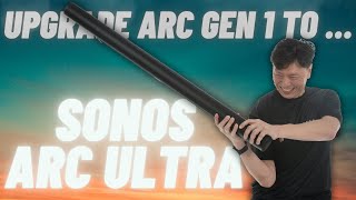 Sonos Arc Ultra  How significant is the upgrade from Arc Gen 1 [upl. by Eidnil986]