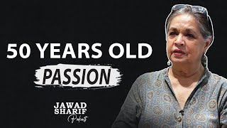 50 Years of Passion  Noorjehan Bilgrami  Jawad Sharif Podcast [upl. by Nitin]