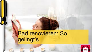 Bad Renovieren So gelingts [upl. by Niabi789]