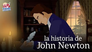 Serie Antorchas La Historia John Newton [upl. by Adnuhsat]