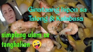 Simple and Easy ProcedureGinatang Hipon Sa Talong amp Kalabasa Simpleng LutongBuhay Abroad [upl. by Nilde385]